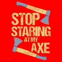 Stop Staring At My Axe Funny Axe Throwing Lover Mp Santa Hat thumb 1