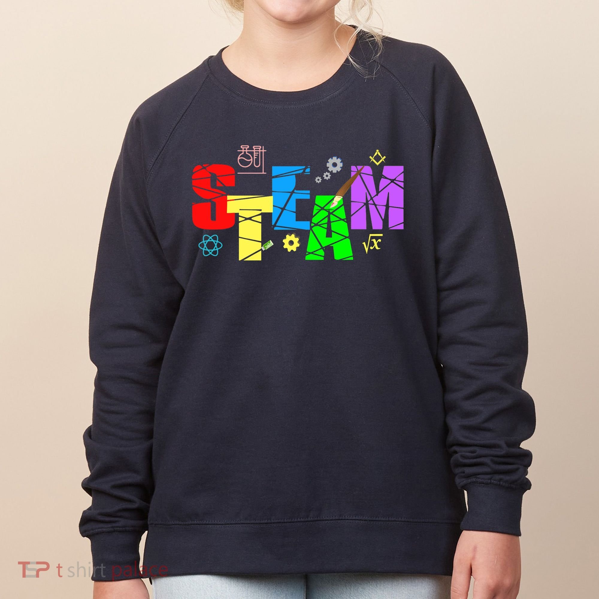 STEAM Science and Art STEM Creativity Maker Women's Sweatshirt