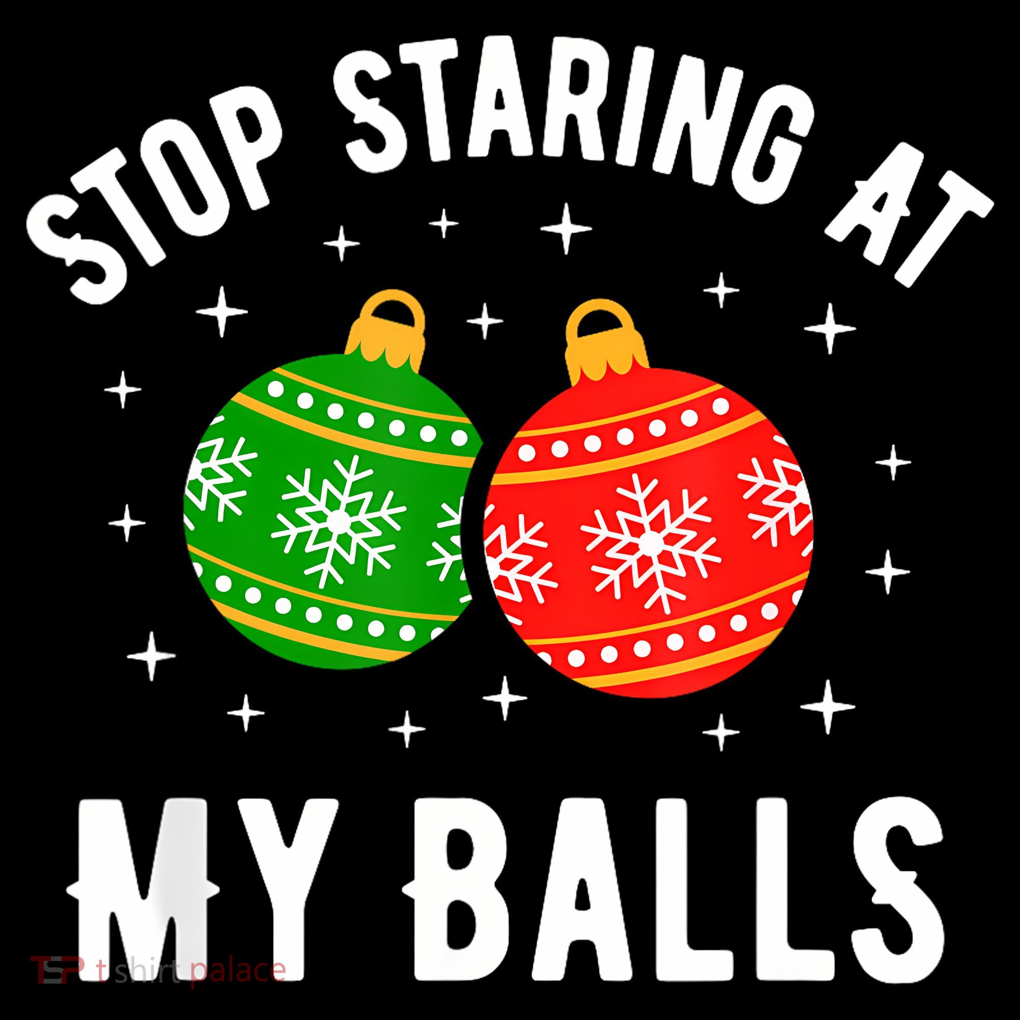 Stop Staring At My Balls Funny Dirty Christmas Women's Hoodie