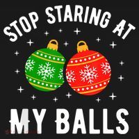 Stop Staring At My Balls Funny Dirty Christmas Mousepad thumb 1