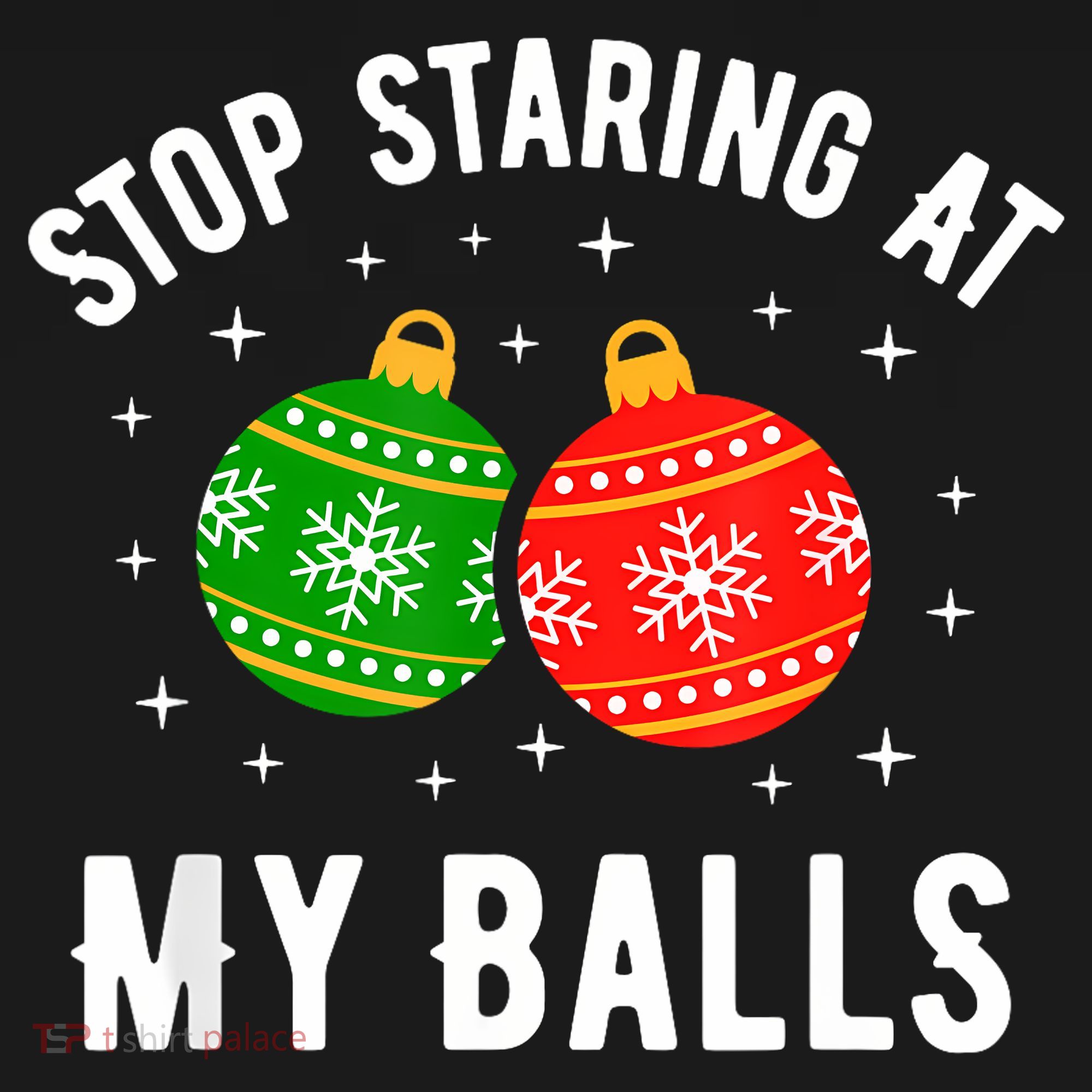 Stop Staring At My Balls Funny Dirty Christmas Mousepad