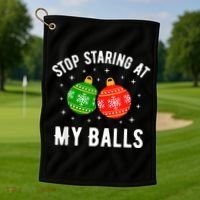 Stop Staring At My Balls Funny Dirty Christmas Golf Towel thumb 1