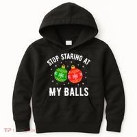 Stop Staring At My Balls Funny Dirty Christmas Kids Hoodie thumb 0