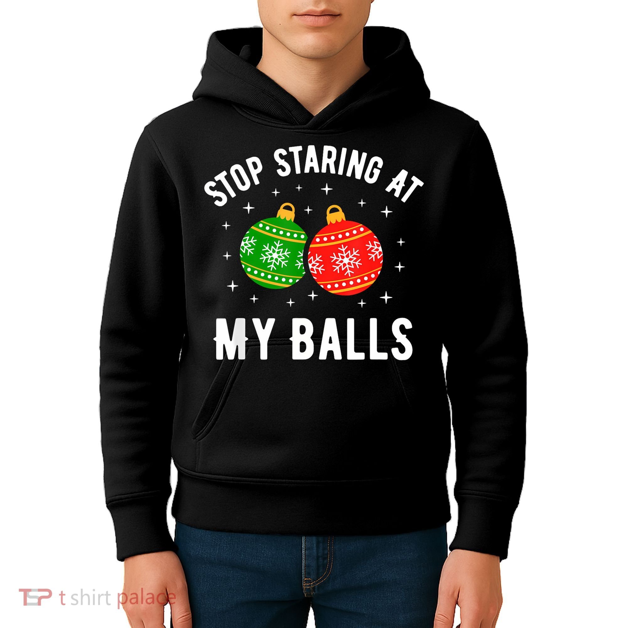 Stop Staring At My Balls Funny Dirty Christmas Kids Hoodie