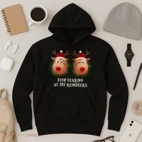 Stop Staring At My Reindeers Ugly Gag Xmas Sweater Christmas Hoodie thumb 3