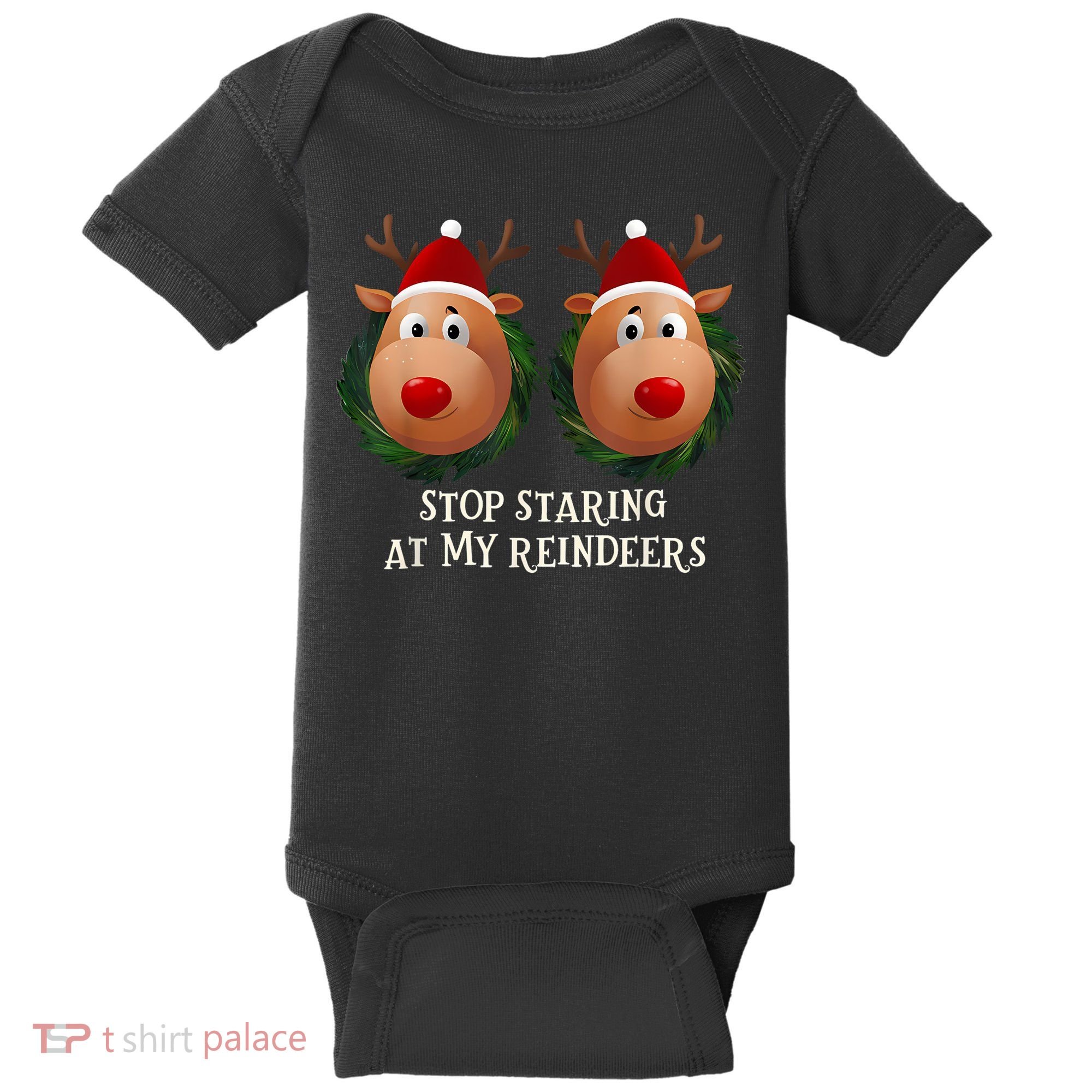 Stop Staring At My Reindeers Ugly Gag Xmas Sweater Christmas Baby Bodysuit