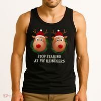 Stop Staring At My Reindeers Ugly Gag Xmas Sweater Christmas Tank Top thumb 3