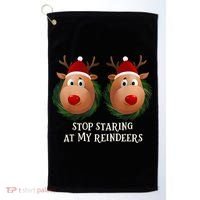 Stop Staring At My Reindeers Ugly Gag Xmas Sweater Christmas Golf Towel thumb 0