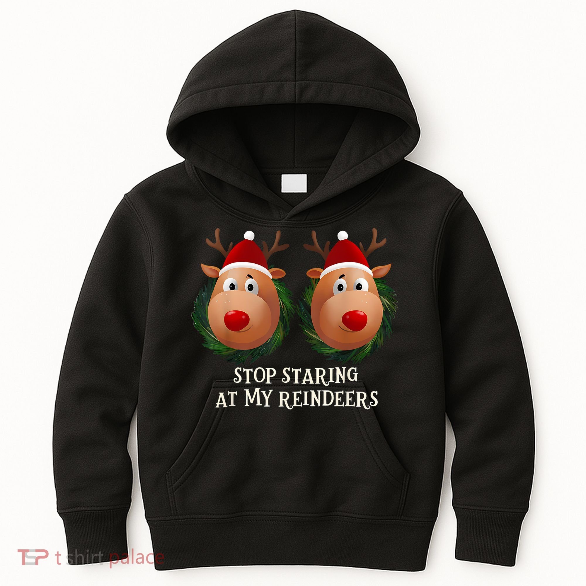 Stop Staring At My Reindeers Ugly Gag Xmas Sweater Christmas Kids Hoodie
