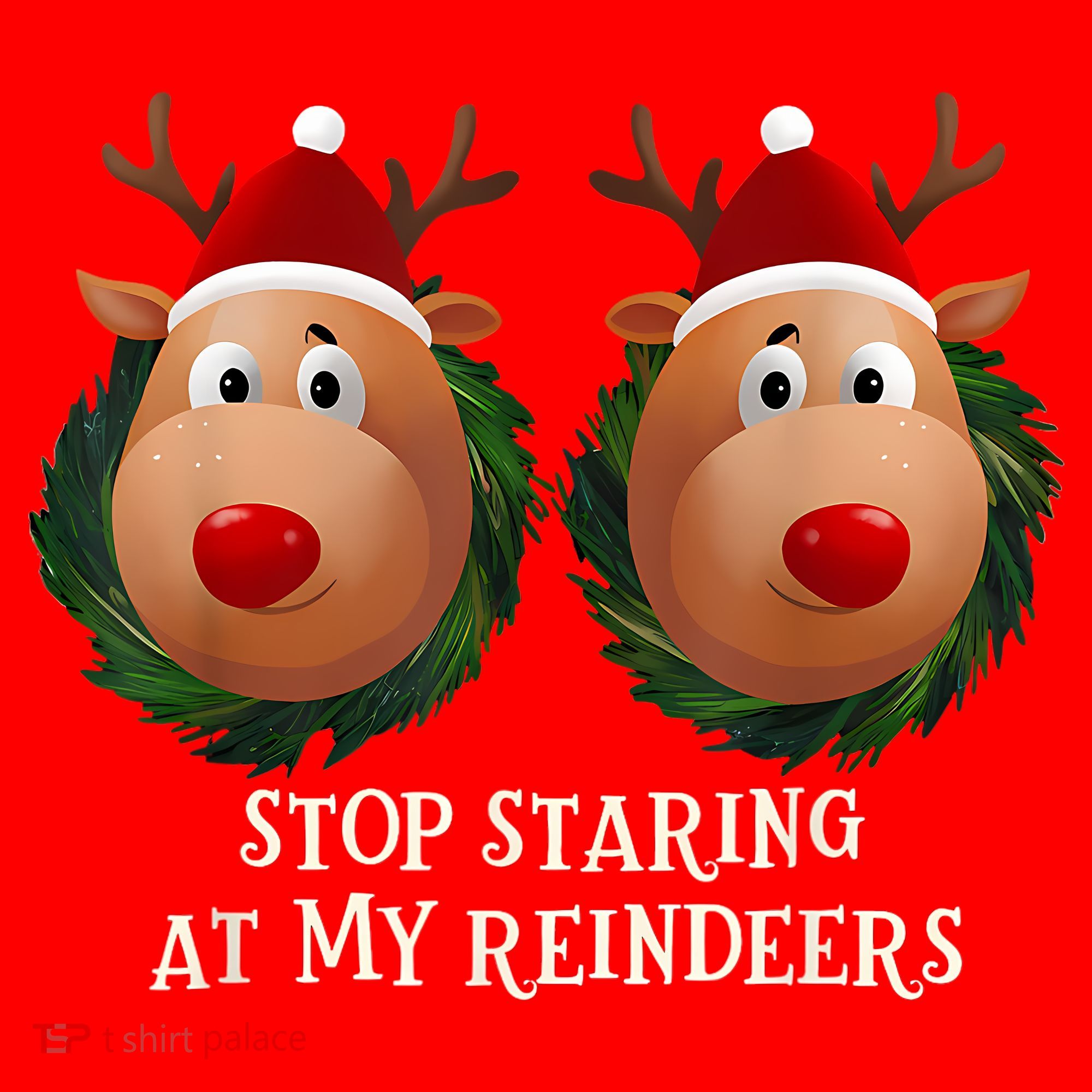 Stop Staring At My Reindeers Ugly Gag Xmas Sweater Christmas Santa Hat