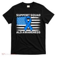 Support Squad ALS Awareness Month USA American Flag Dad  T-Shirt thumb 0