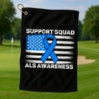 Support Squad ALS Awareness Month USA American Flag Dad  Golf Towel thumb 1