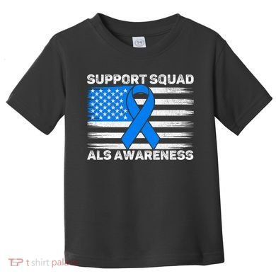 Support Squad ALS Awareness Month USA American Flag Dad  Toddler T-Shirt