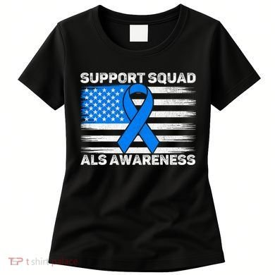 Support Squad ALS Awareness Month USA American Flag Dad  Women's T-Shirt