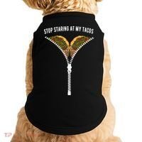 Stop Staring At My Tacos Tacos Lover Classic Doggie Tank thumb 0