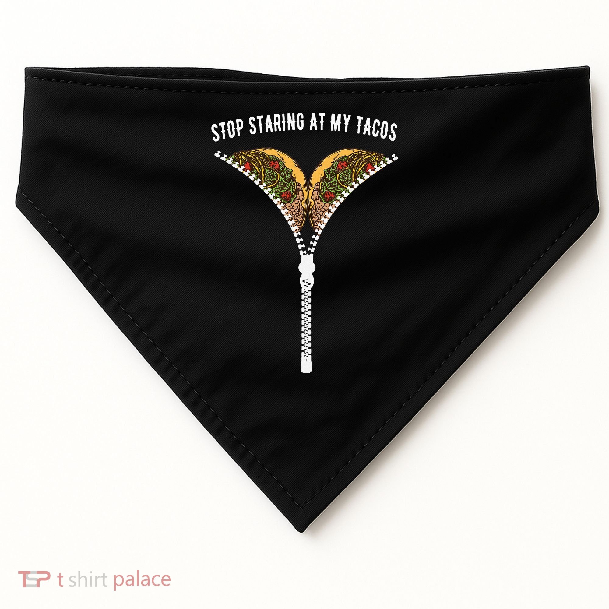 Stop Staring At My Tacos Tacos Lover Classic USA-Made Doggie Bandana