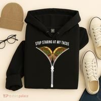 Stop Staring At My Tacos Tacos Lover Classic Hoodie thumb 4