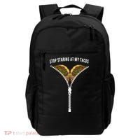 Stop Staring At My Tacos Tacos Lover Classic Backpack thumb 0
