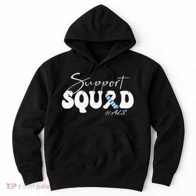 Support Squad ALS Awareness Blue & White Ribbon Hoodie