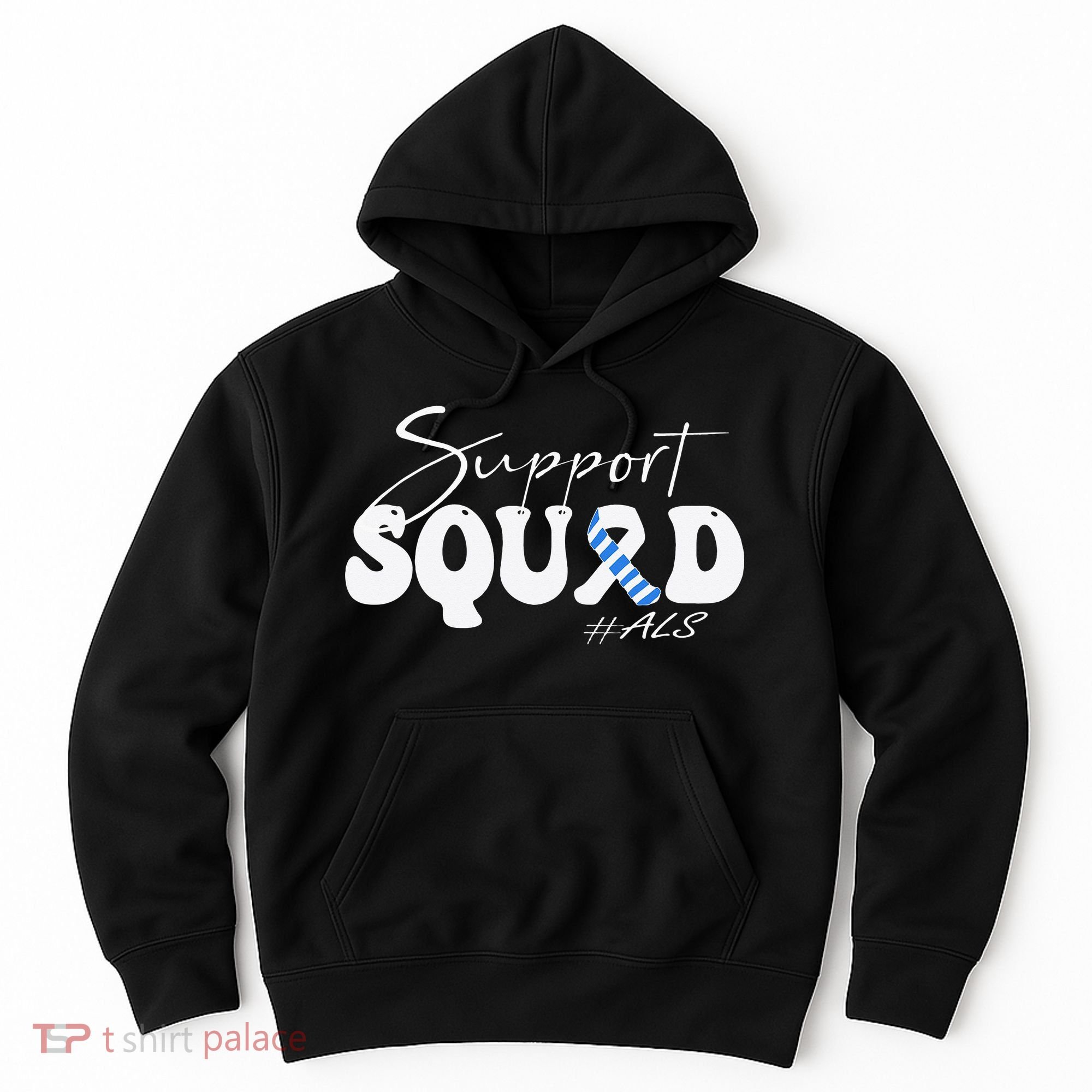 Support Squad ALS Awareness Blue & White Ribbon Hoodie