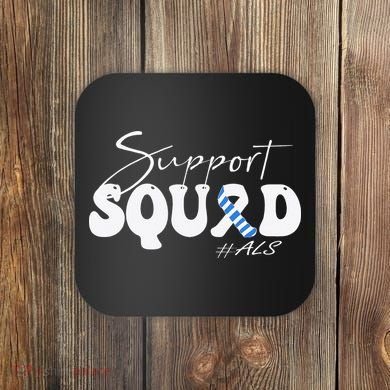 Support Squad ALS Awareness Blue & White Ribbon Coaster