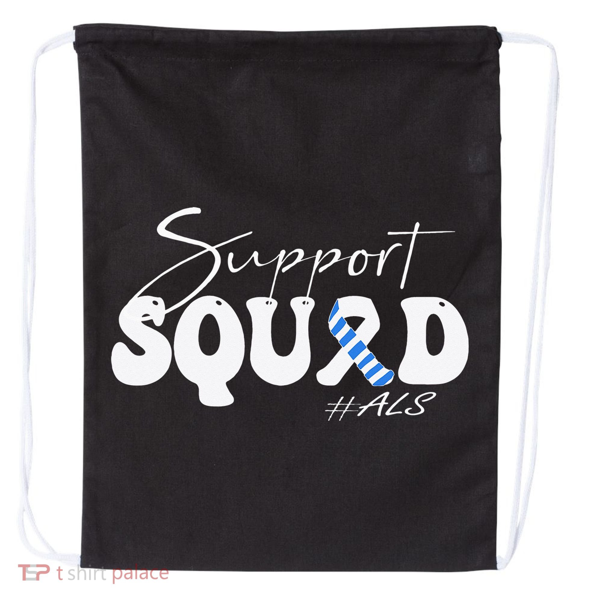 Support Squad ALS Awareness Blue & White Ribbon Drawstring Bag