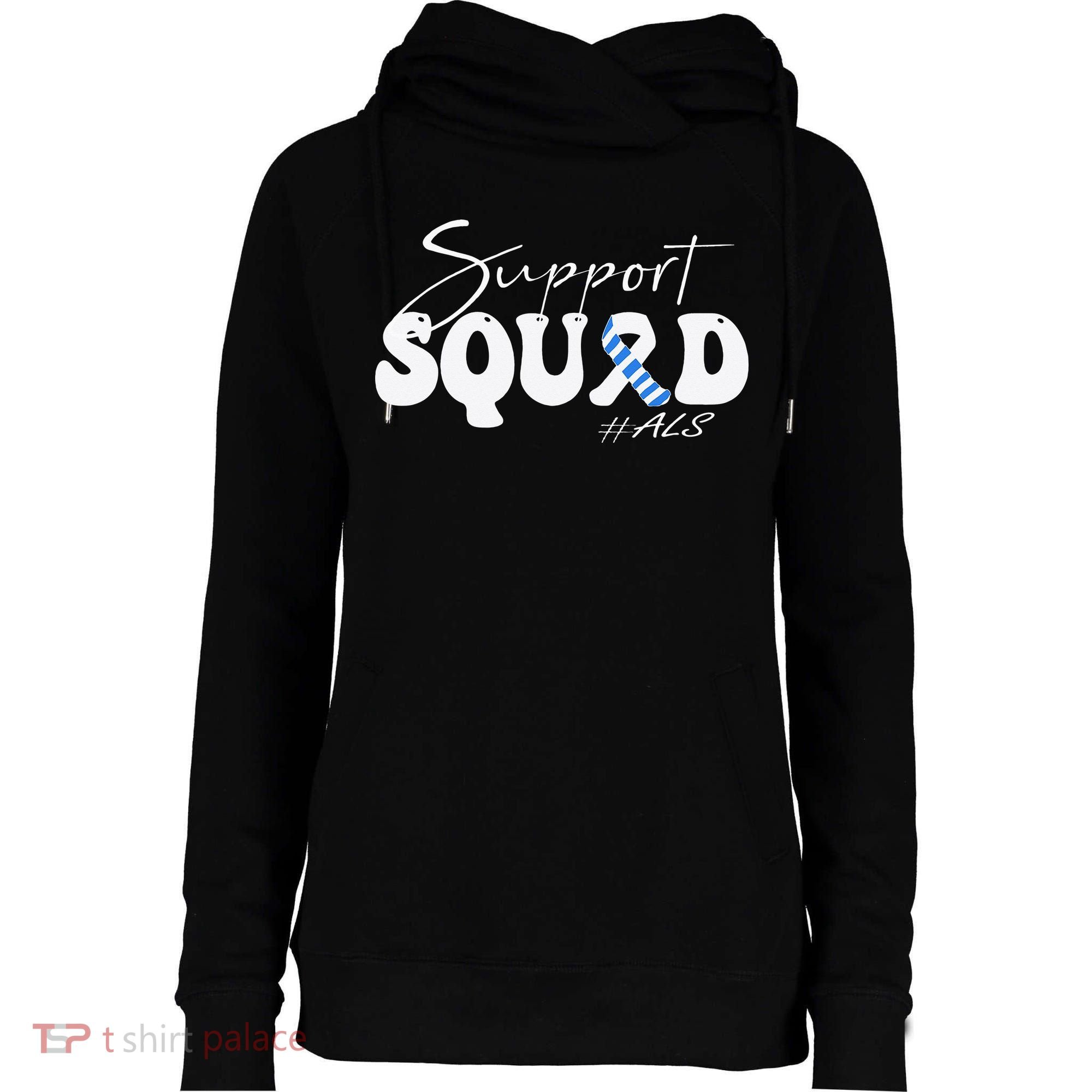 Support Squad ALS Awareness Blue & White Ribbon Womens Funnel Neck Pullover Hood