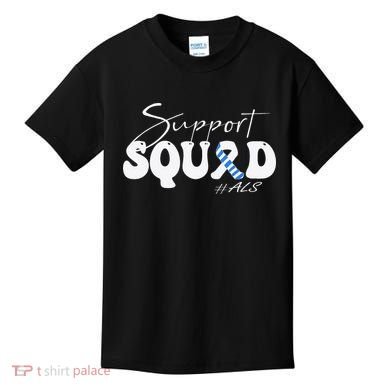 Support Squad ALS Awareness Blue & White Ribbon Kids T-Shirt