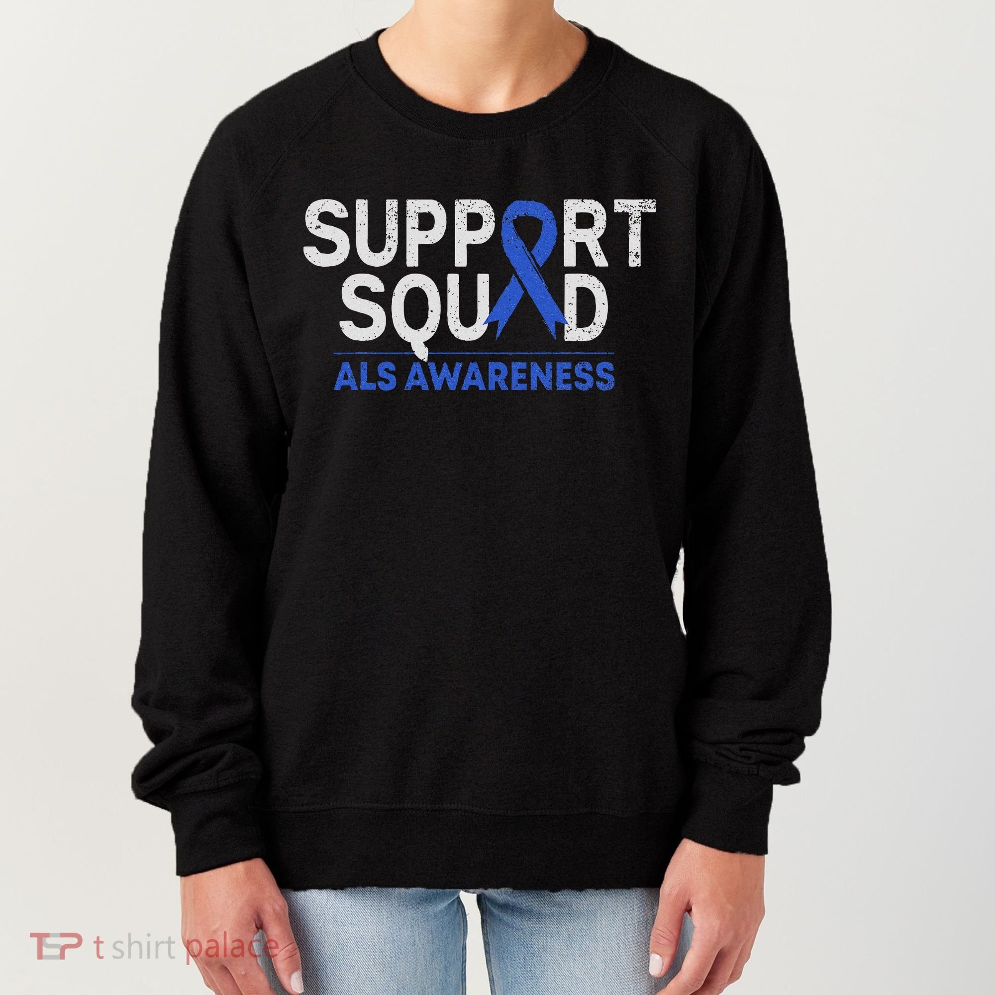 Support Squad Als Awareness Month Blue Ribbon Support Team Women's Sweatshirt