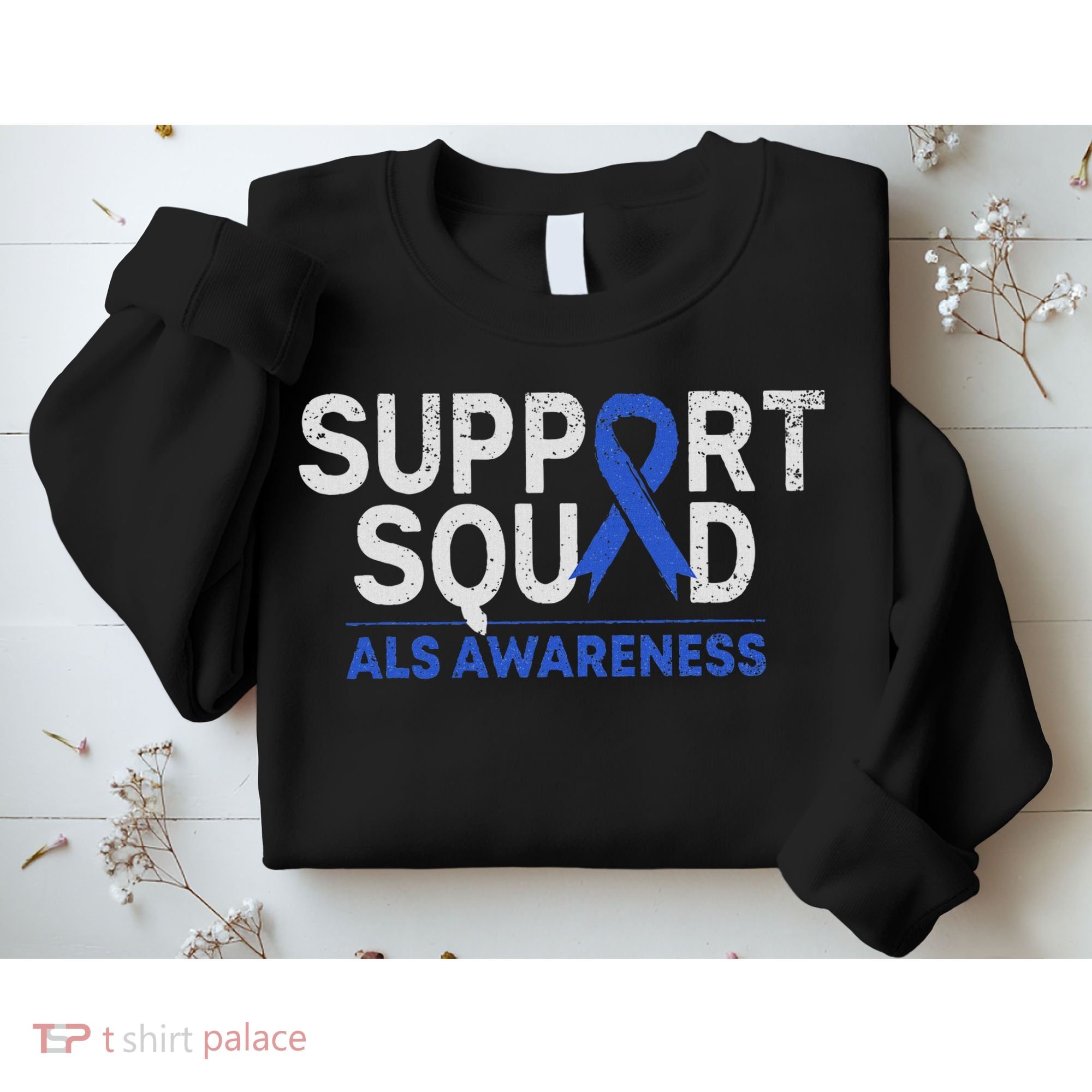 Support Squad Als Awareness Month Blue Ribbon Support Team Sweatshirt
