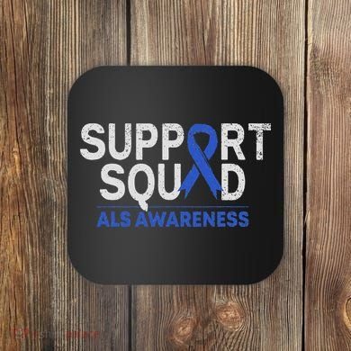 Support Squad Als Awareness Month Blue Ribbon Support Team Coaster