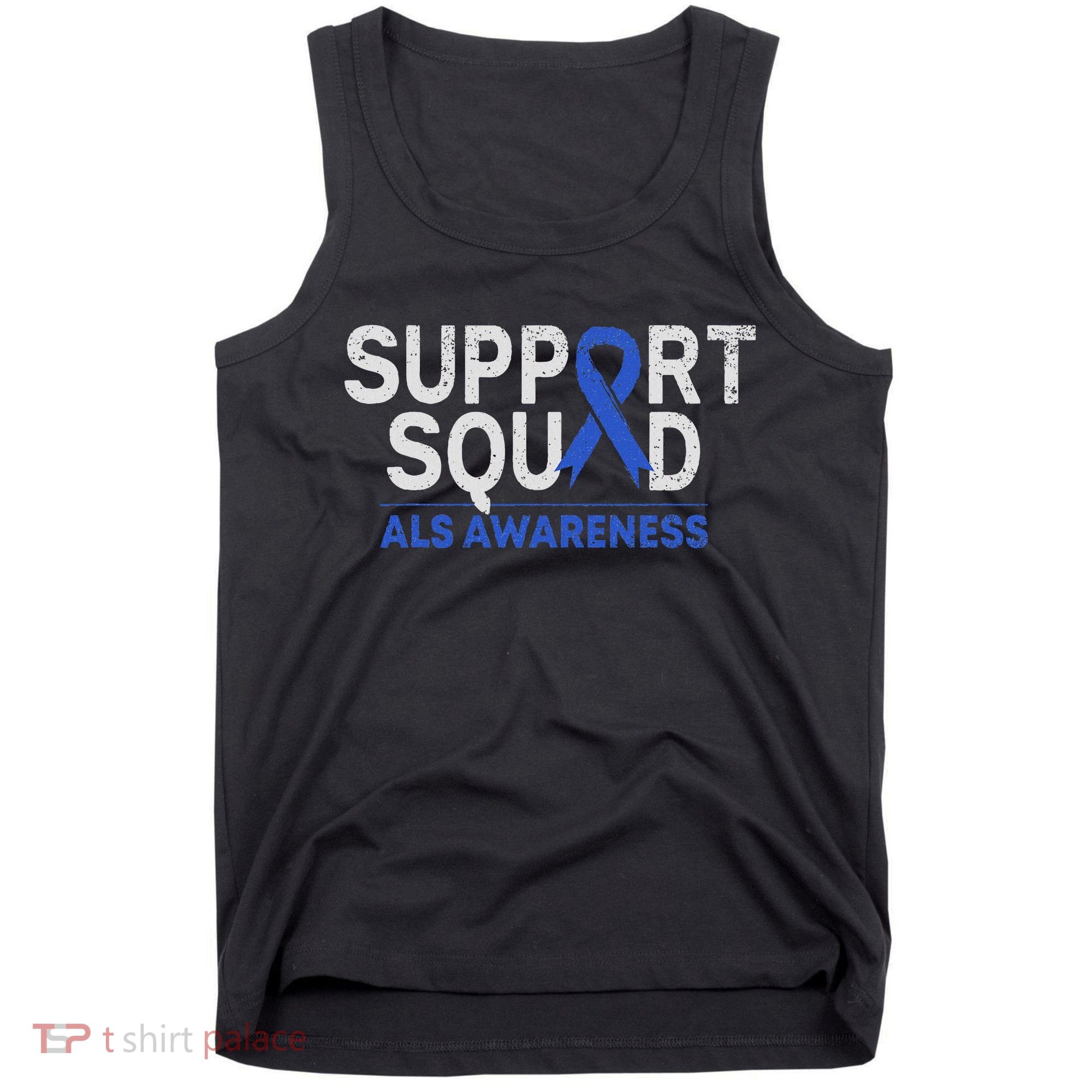 Support Squad Als Awareness Month Blue Ribbon Support Team Tank Top