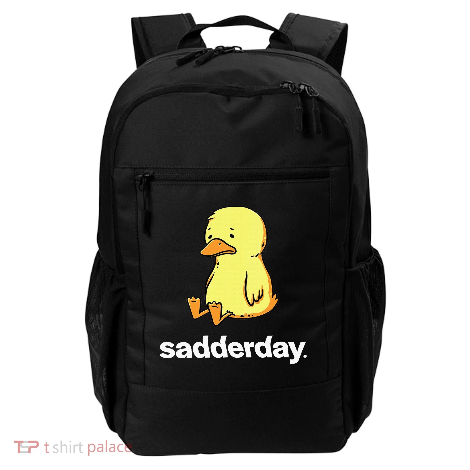 Sadderday Sad As Duck Backpack