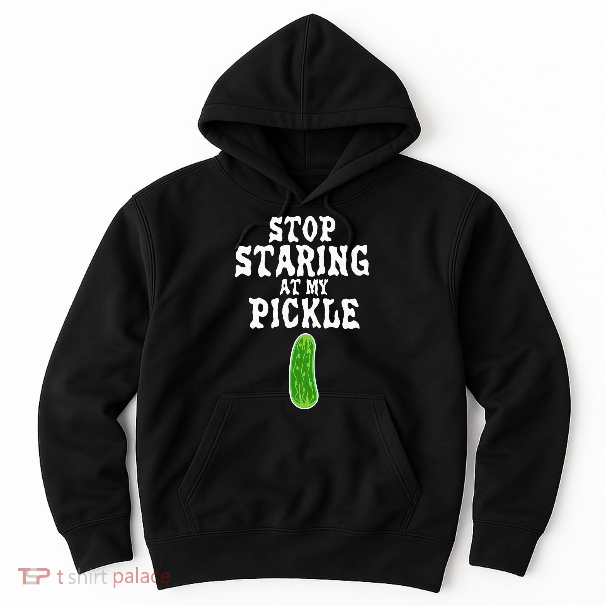 Stop Staring At My Pickle Costume Funny Easy Halloween Gift Hoodie