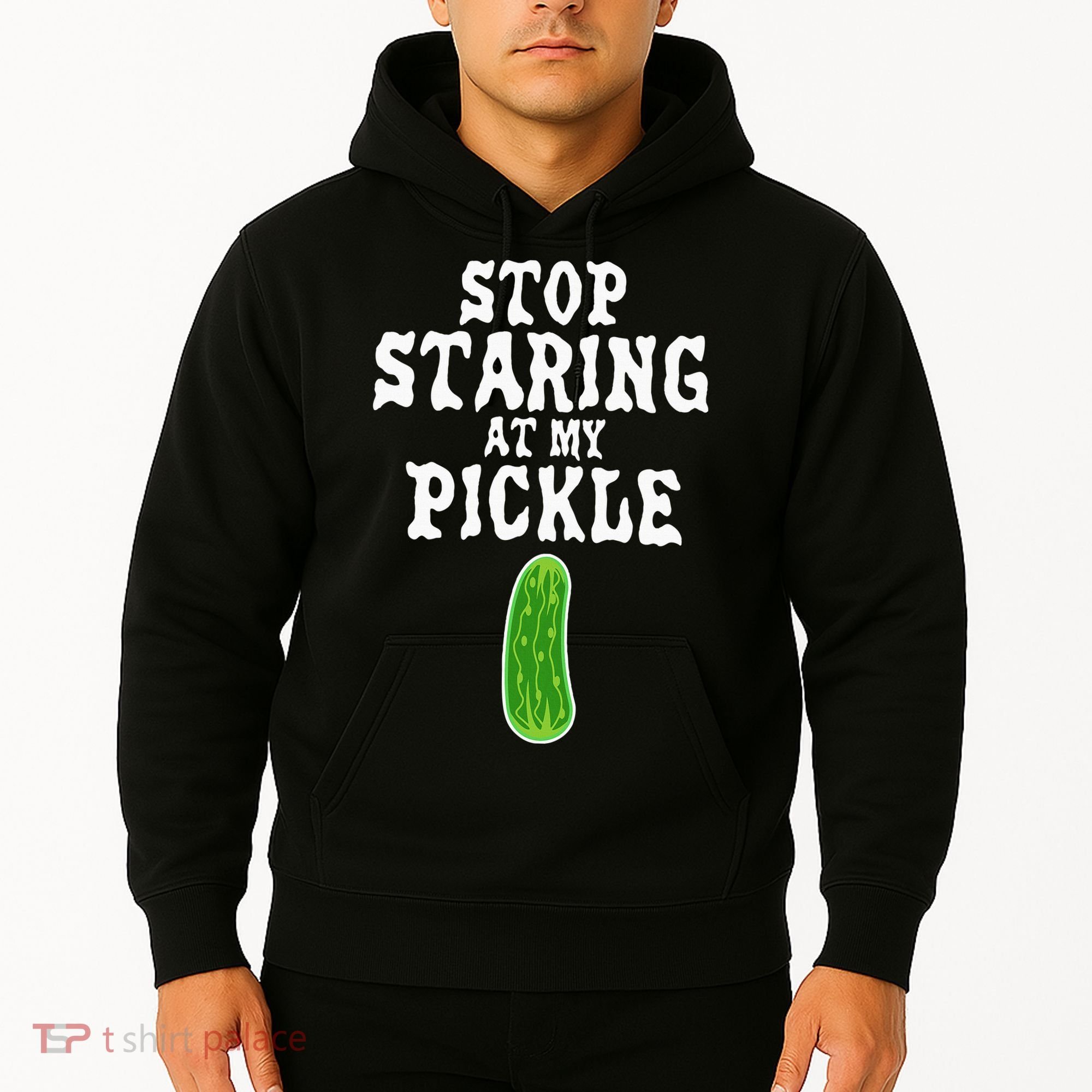Stop Staring At My Pickle Costume Funny Easy Halloween Gift Hoodie