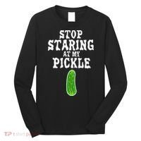 Stop Staring At My Pickle Costume Funny Easy Halloween Gift Long Sleeve Shirt thumb 0