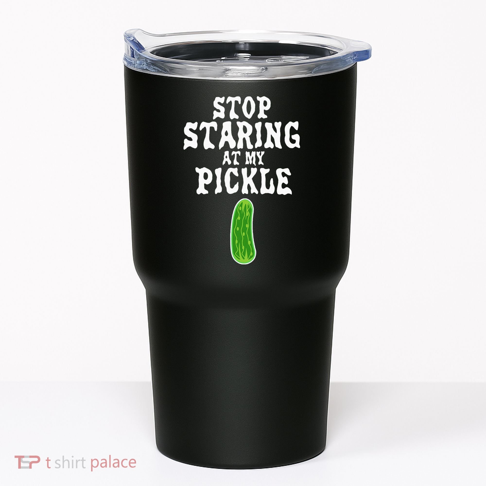 Stop Staring At My Pickle Costume Funny Easy Halloween Gift Tumbler