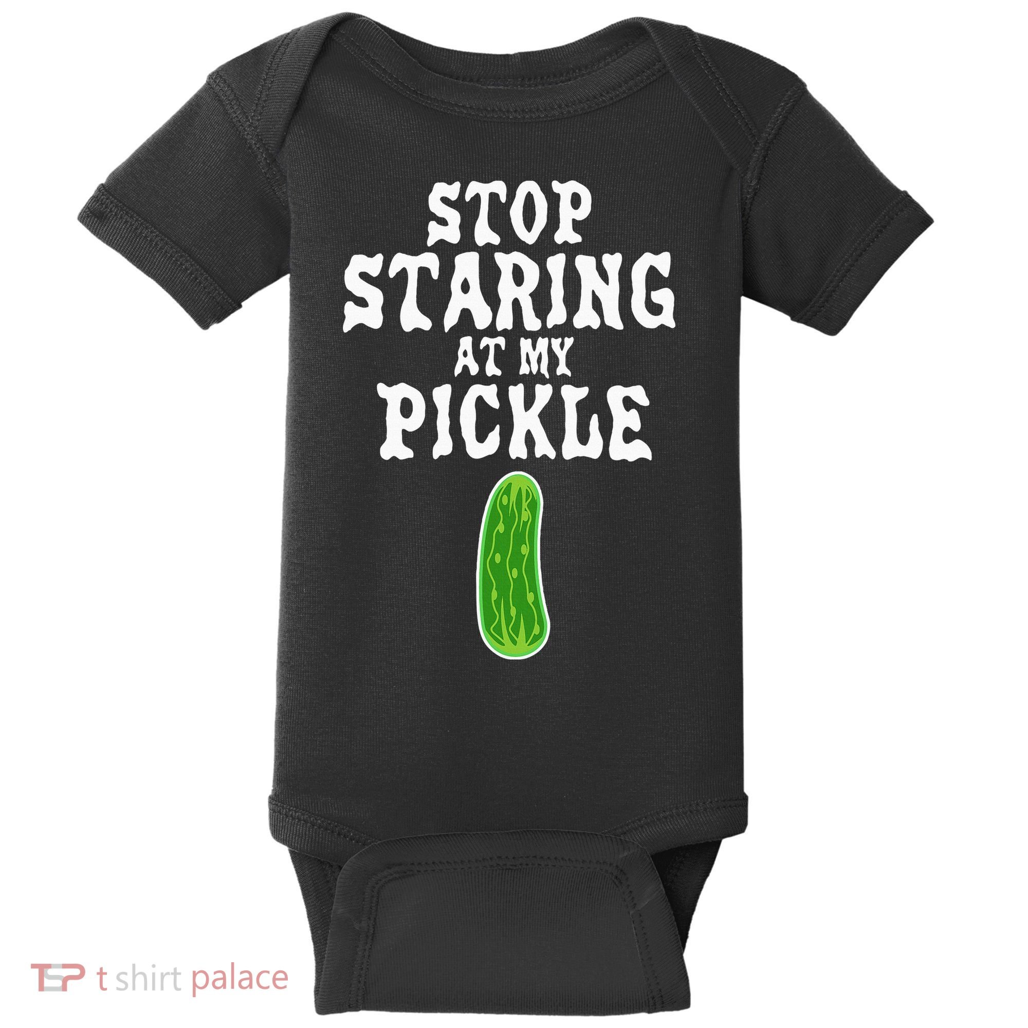 Stop Staring At My Pickle Costume Funny Easy Halloween Gift Baby Bodysuit
