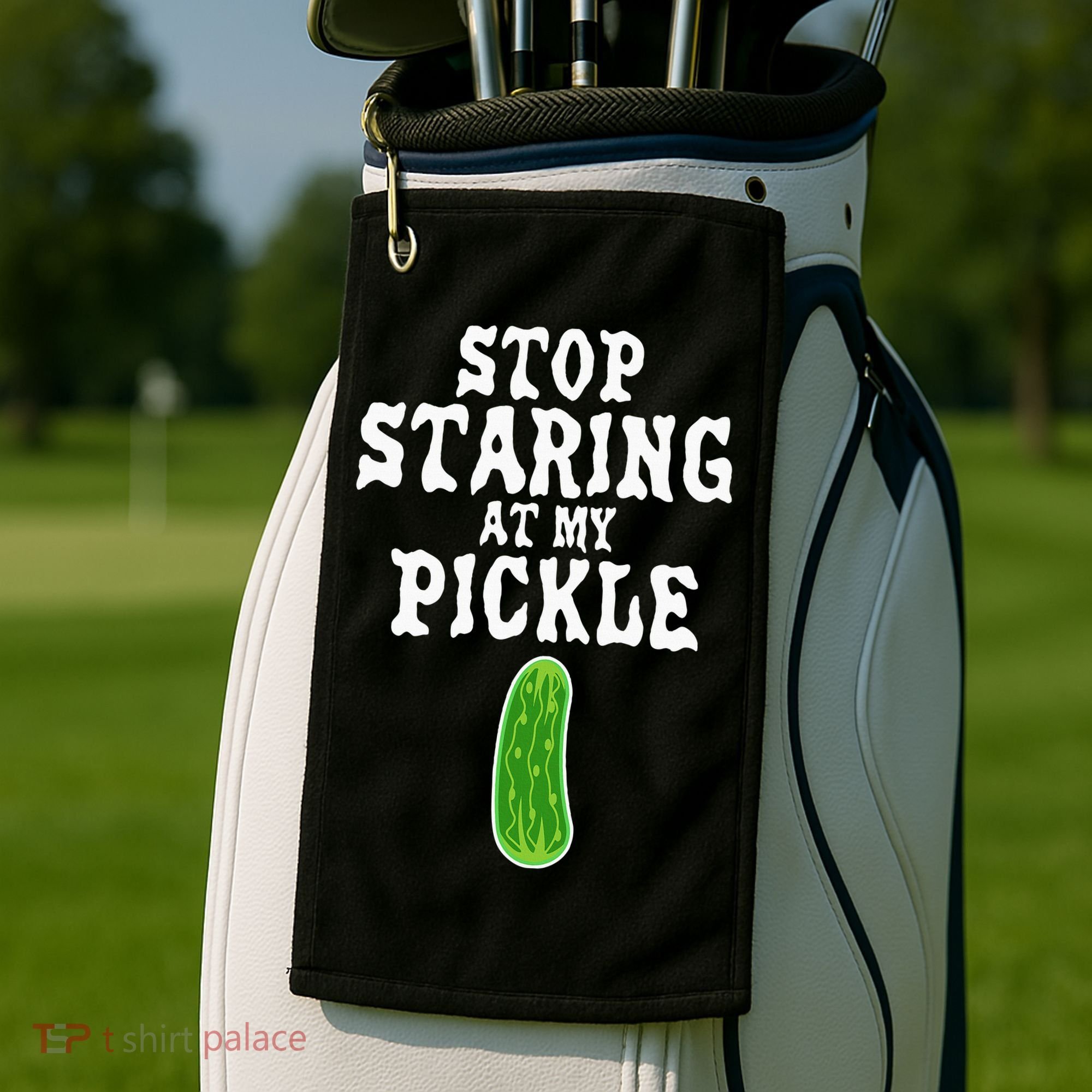 Stop Staring At My Pickle Costume Funny Easy Halloween Gift Golf Towel