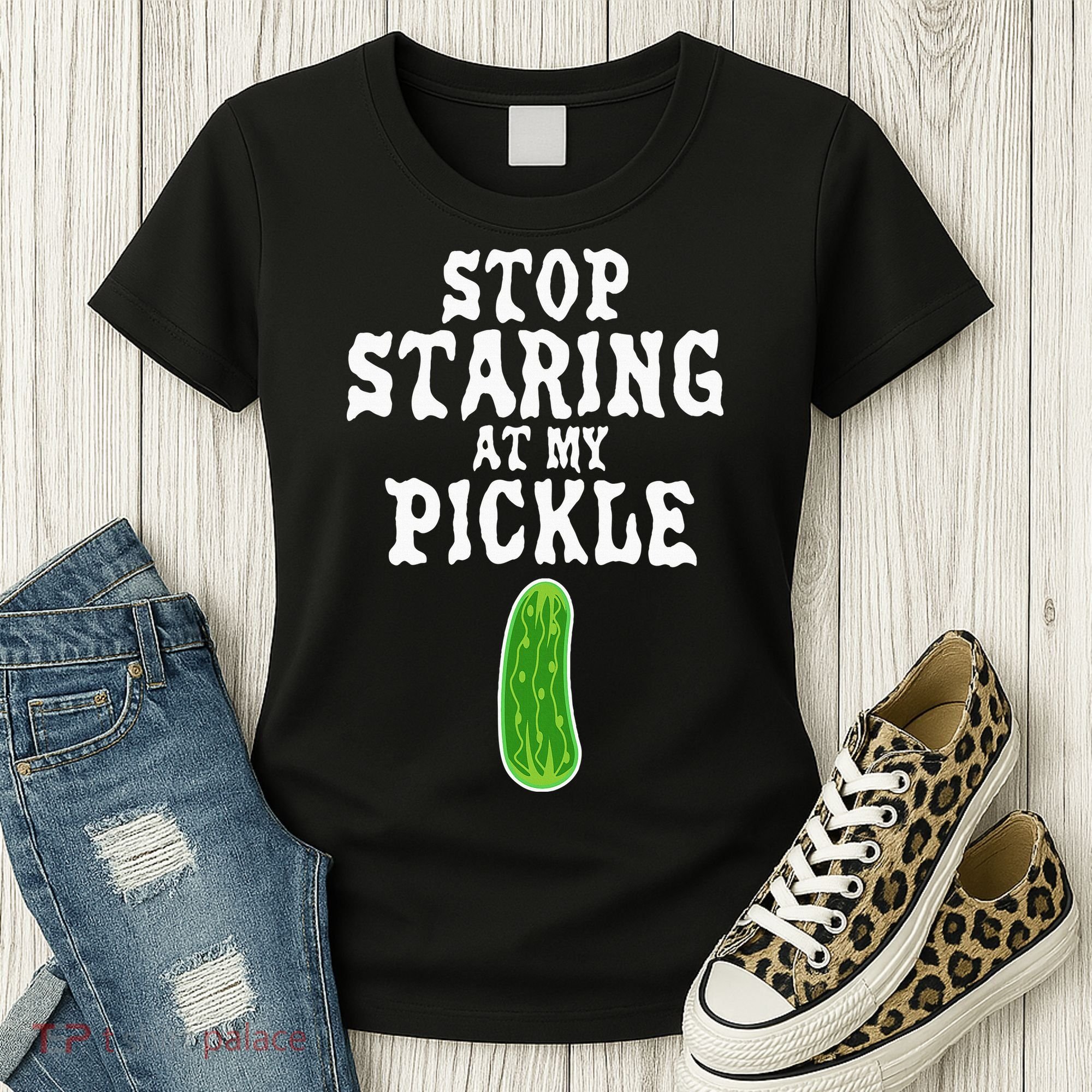 Stop Staring At My Pickle Costume Funny Easy Halloween Gift Women's T-Shirt
