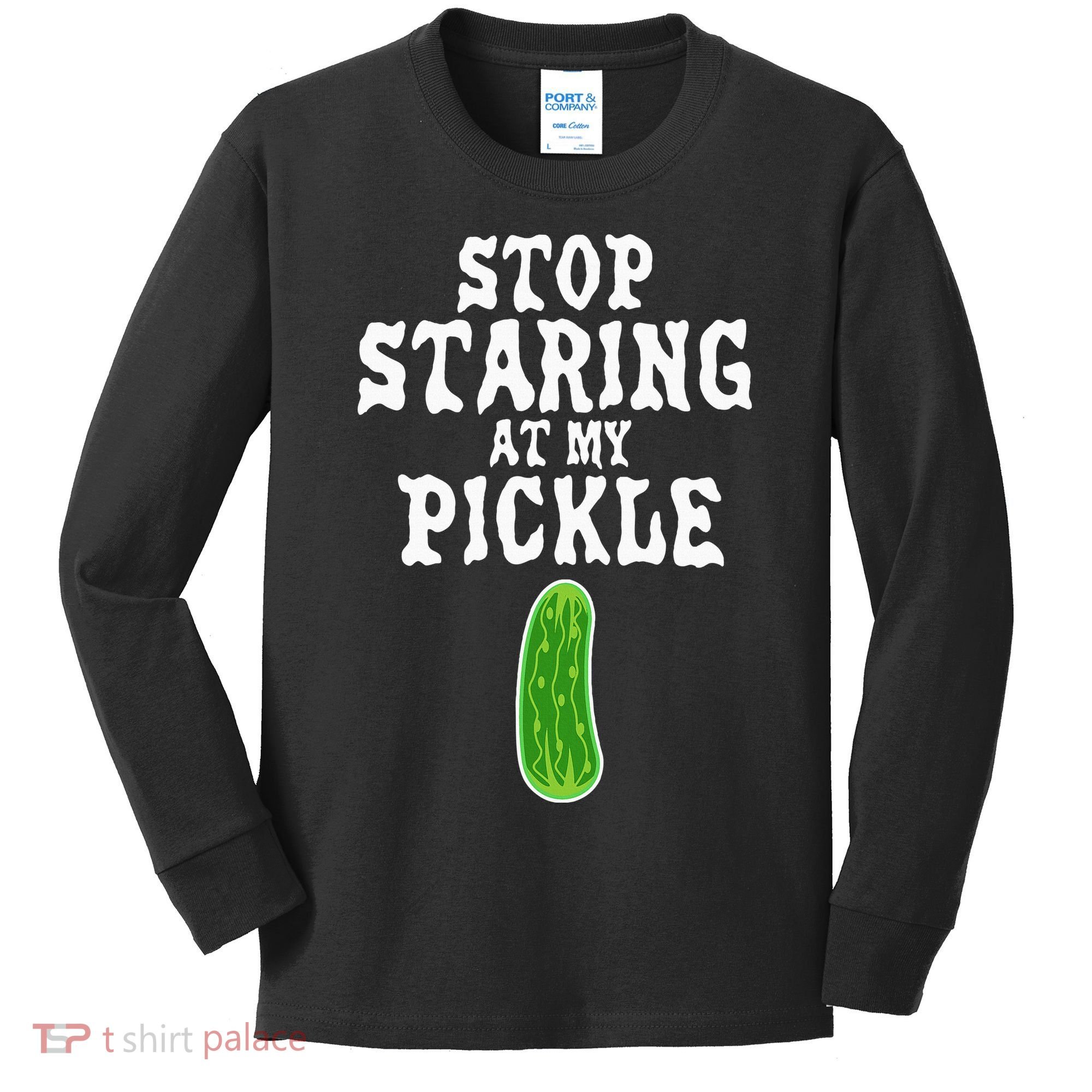 Stop Staring At My Pickle Costume Funny Easy Halloween Gift Kids Long Sleeve Shirt