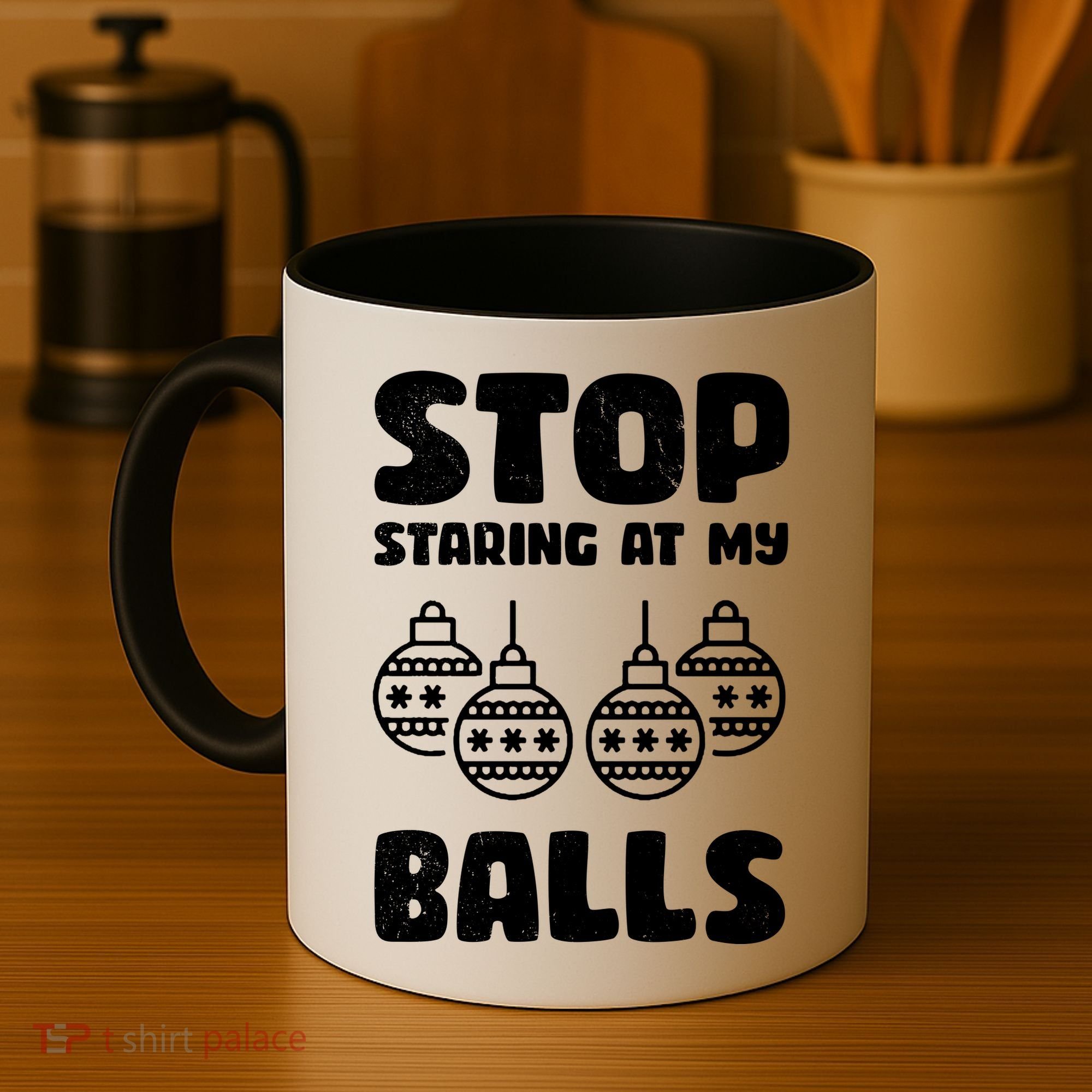 Stop Staring At My Balls Funny XMas Coffee Mug