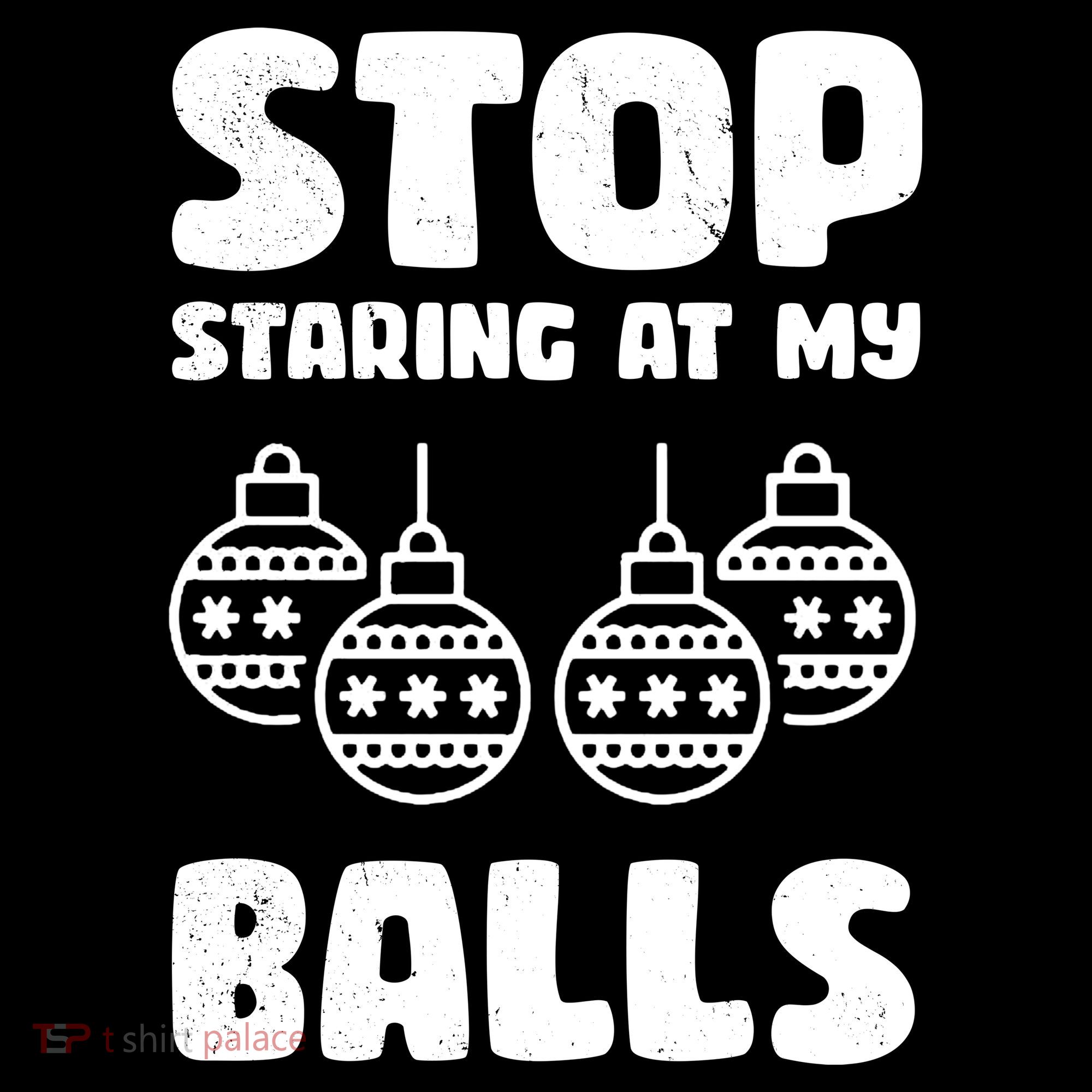 Stop Staring At My Balls Funny XMas Women's Hoodie