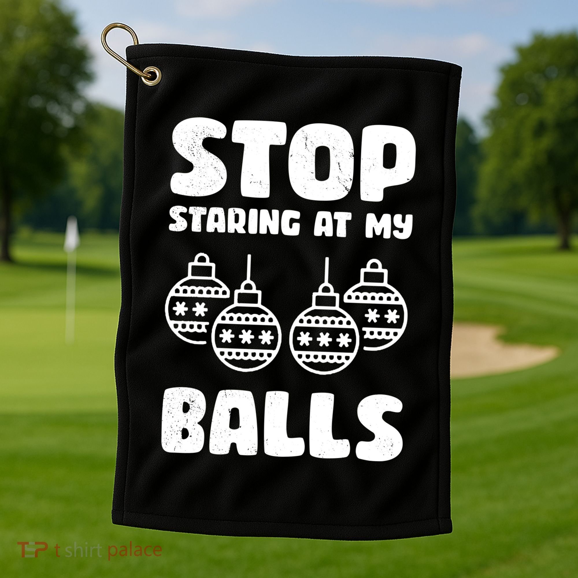 Stop Staring At My Balls Funny XMas Golf Towel