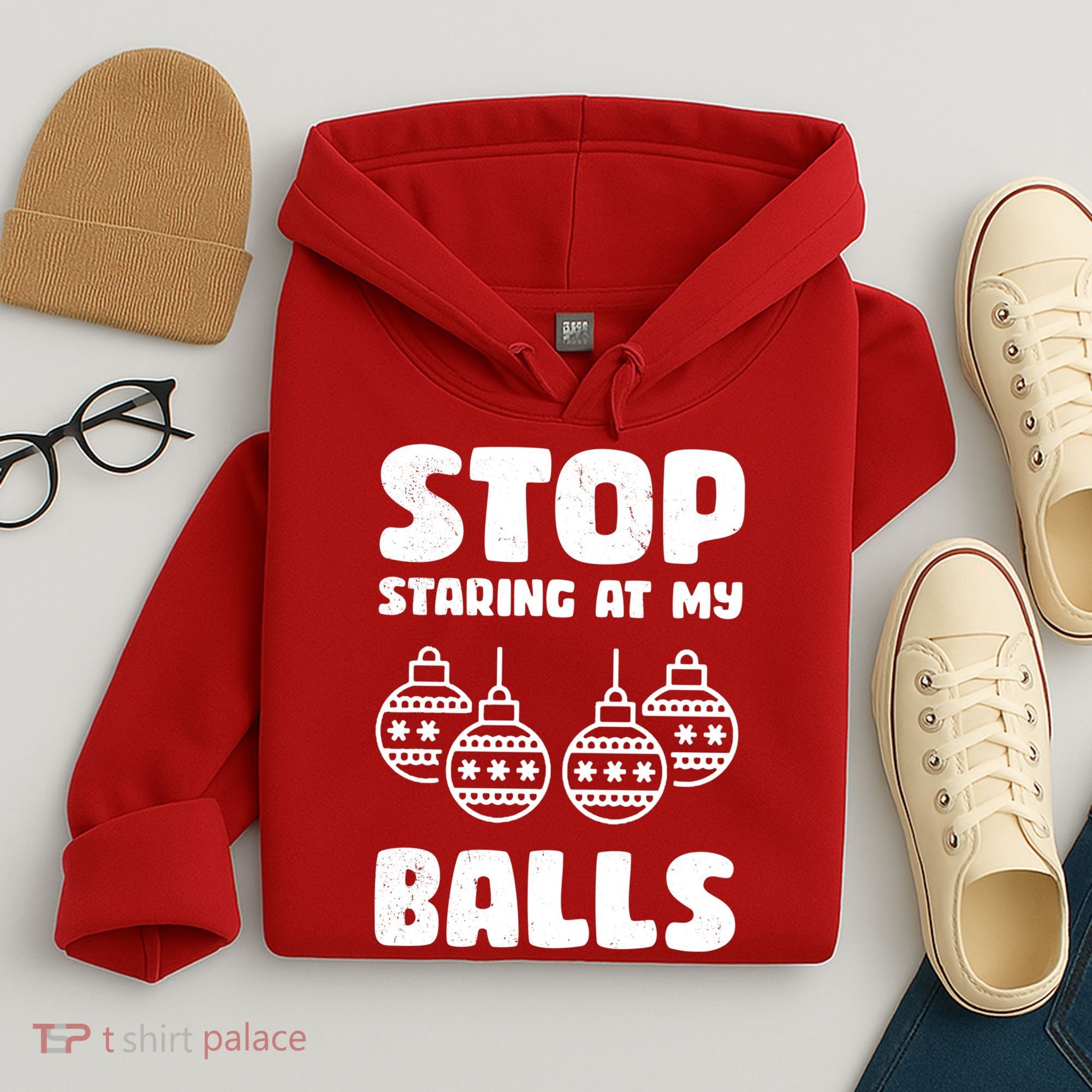 Stop Staring At My Balls Funny XMas Hoodie