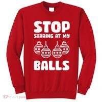 Stop Staring At My Balls Funny XMas Sweatshirt thumb 0