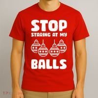 Stop Staring At My Balls Funny XMas T-Shirt thumb 3