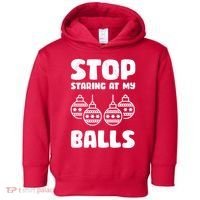 Stop Staring At My Balls Funny XMas Toddler Hoodie thumb 0