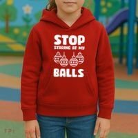 Stop Staring At My Balls Funny XMas Kids Hoodie thumb 3
