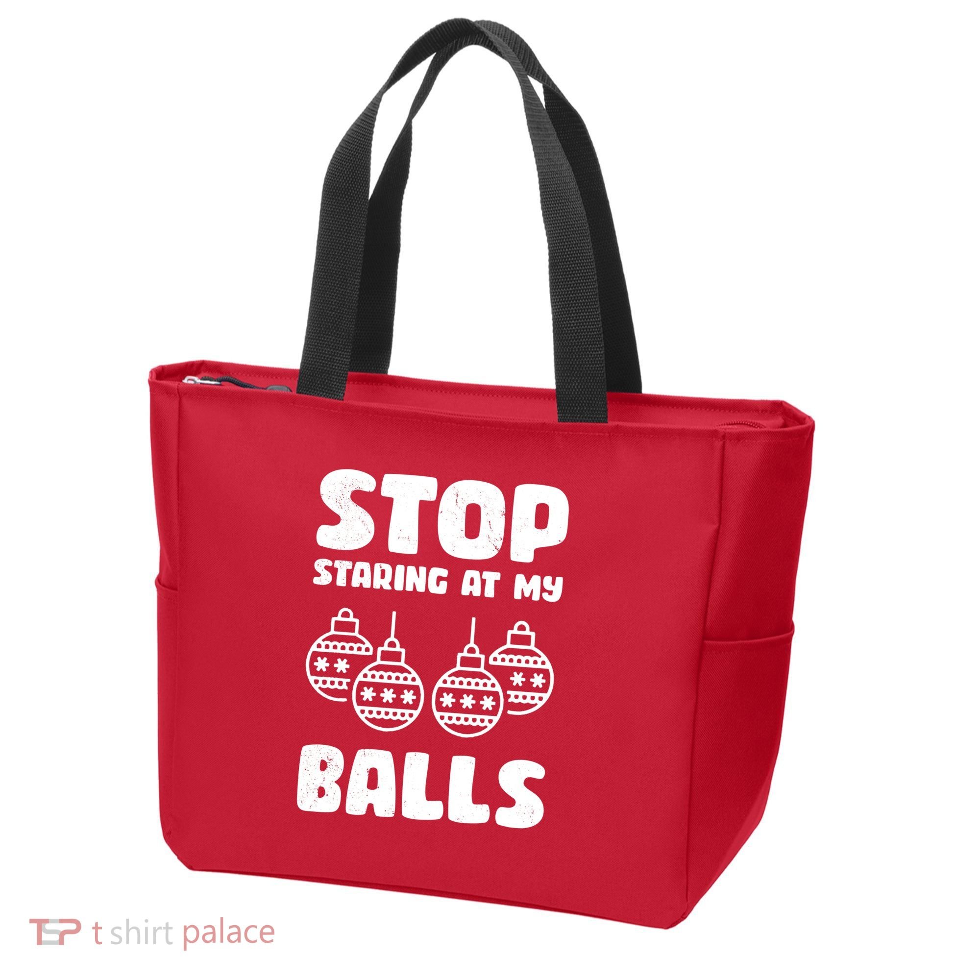 Stop Staring At My Balls Funny XMas Tote Bag